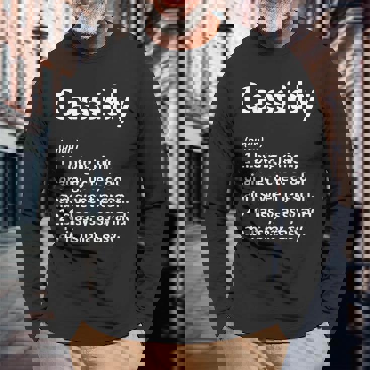 Cassidy Definition Personalized Birthday Idea Long Sleeve T-Shirt Gifts for Old Men