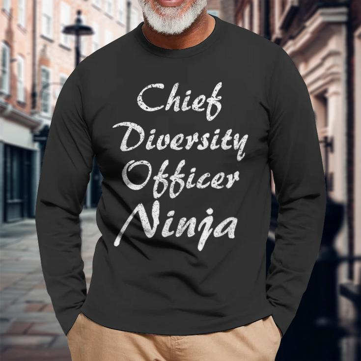 Chief Diversity Officer Occupation Work Long Sleeve T-Shirt Gifts for Old Men