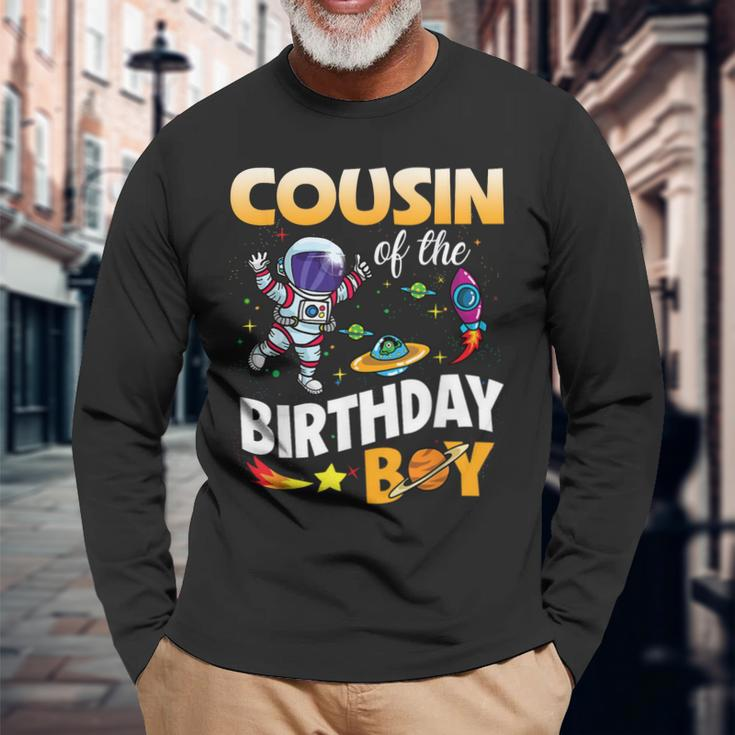 Cousin Of The Birthday Boy Space Astronaut Birthday Long Sleeve T-Shirt T-Shirt Gifts for Old Men