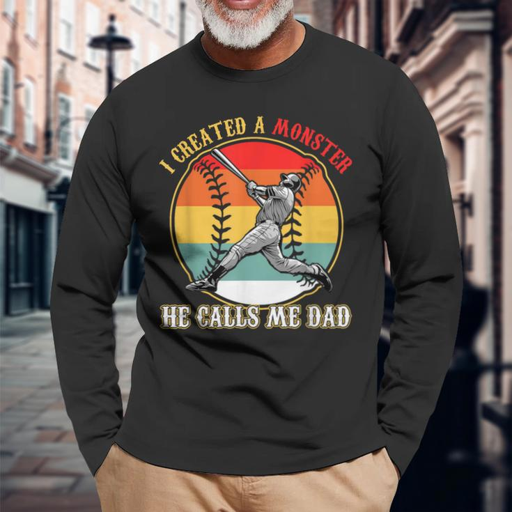 I Created A Monster He Call Me Dad Baseball Fathers Day Long Sleeve T-Shirt Gifts for Old Men