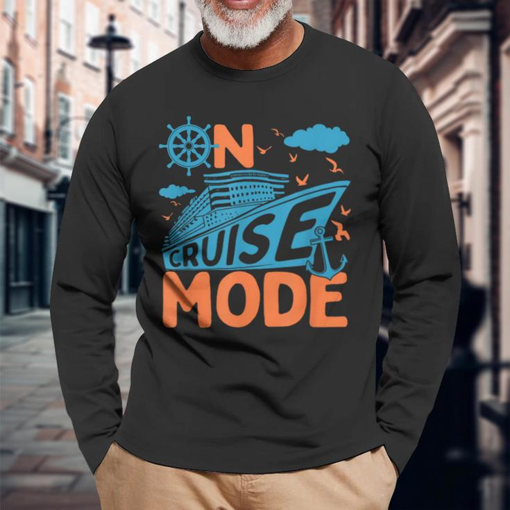 On Cruise Mode Cruise Vacation Family Trendy Long Sleeve Gifts for Old Men