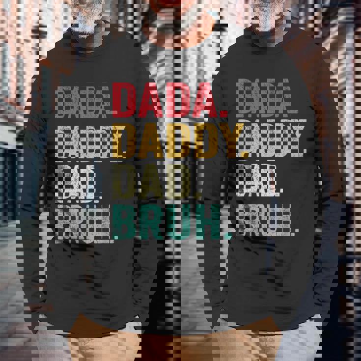 Dada Daddy Dad Bruh Men Fathers Day Vintage Father Long Sleeve T-Shirt Gifts for Old Men