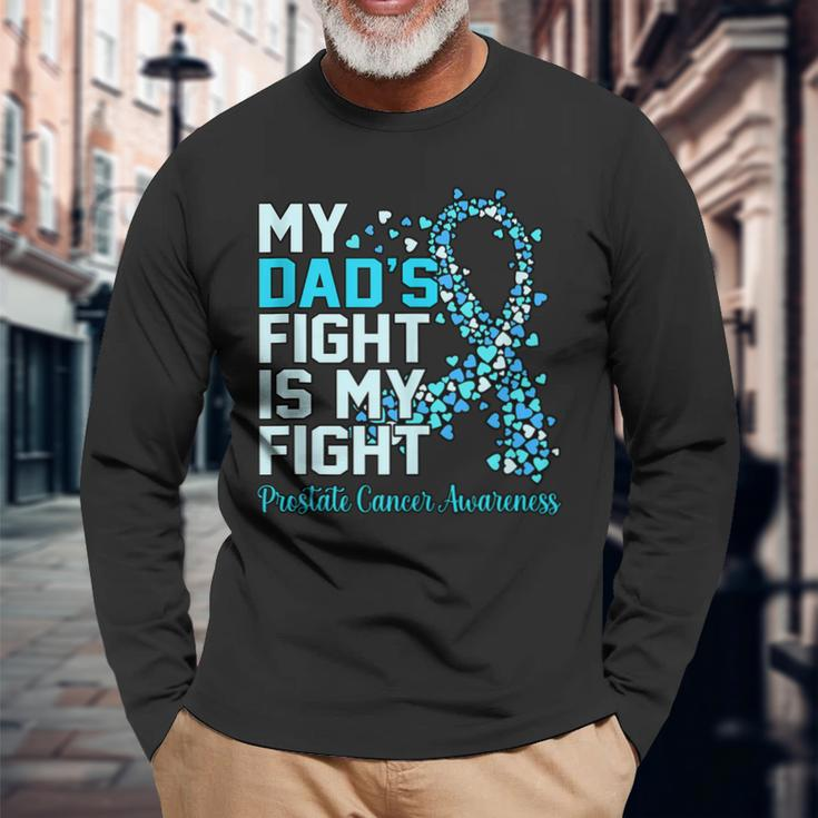 Dads Fight Is My Fight Prostate Cancer Awareness Graphic Long Sleeve T-Shirt Gifts for Old Men