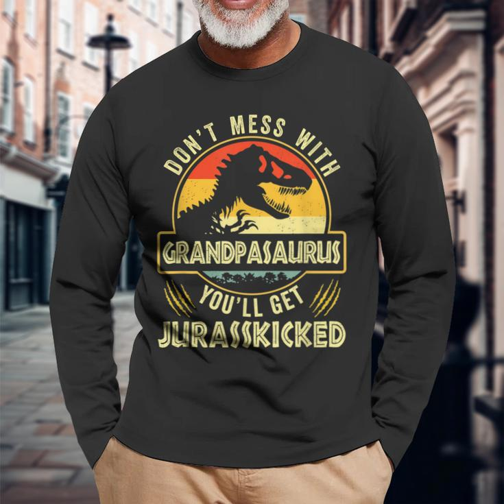 Dont Mess With Grandpasaurus Youll Get Jurasskicked Vintage Long Sleeve T-Shirt Gifts for Old Men