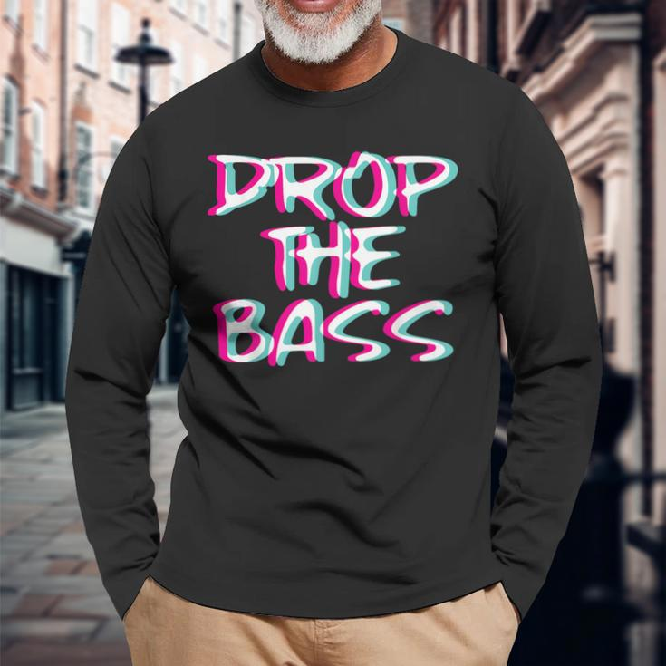 Drop The Bass Outfit I Trippy Edm Festival Clothing Techno Long Sleeve T-Shirt Gifts for Old Men