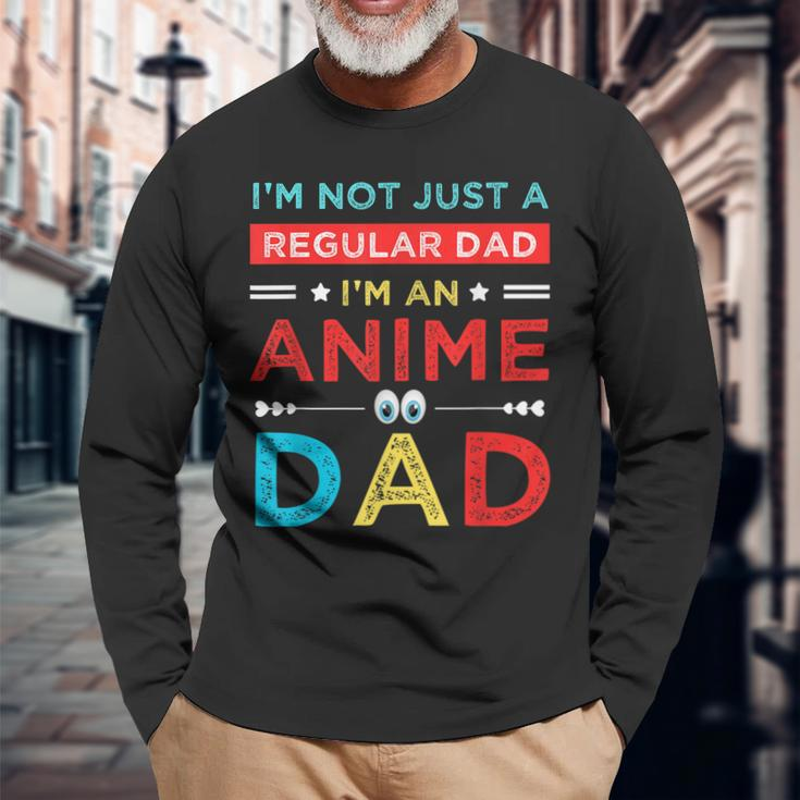 Fathers Birthday Im An Anime Dad Fathers Day Otaku Long Sleeve T-Shirt T-Shirt Gifts for Old Men