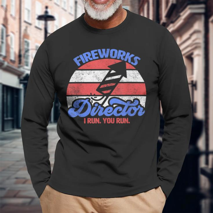 Fireworks Director I Run You Run 4Th Of July Retro Long Sleeve T-Shirt Gifts for Old Men