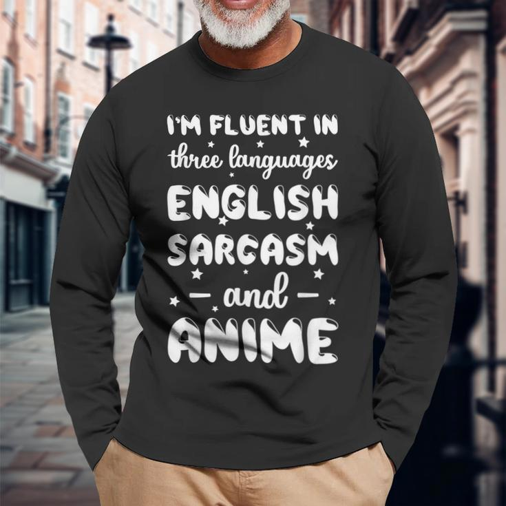 Fluent In English Sarcasm And Anime Animation Long Sleeve T-Shirt T-Shirt Gifts for Old Men