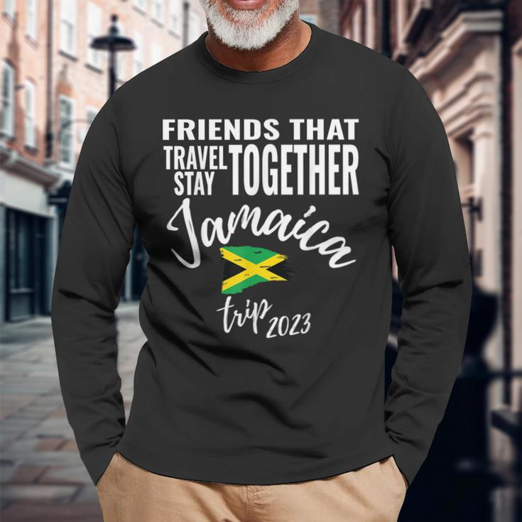 Friends That Travel Together Jamaica Girls Trip 2023 Group Long Sleeve T-Shirt Gifts for Old Men