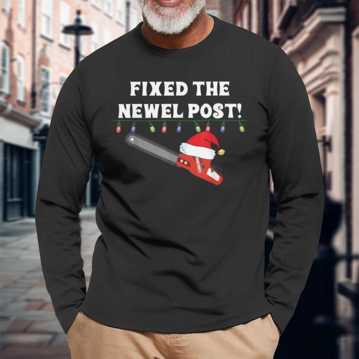 Ugly Christmas Sweater Party Idea Fixed The Newel Post Long Sleeve T-Shirt Gifts for Old Men