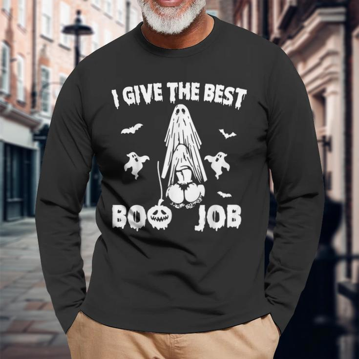 I Give The Best Boo Job Joke Halloween Inappropriate Long Sleeve T-Shirt Gifts for Old Men