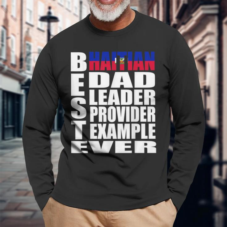Haitian Dad For Haiti Fathers Day Idea Long Sleeve T-Shirt Gifts for Old Men