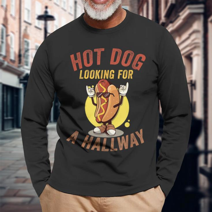 Hot Dog Looking For A Hallway Quote Hilarious Long Sleeve Gifts for Old Men