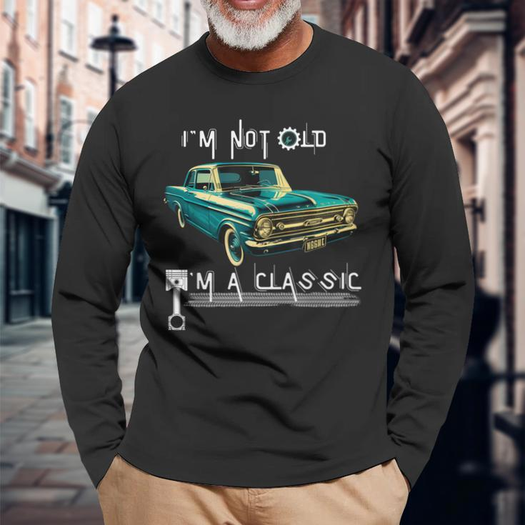 I'm Not Old I'm Classic Dad Retro Colour Vintage Muscle Car Long Sleeve T-Shirt Gifts for Old Men