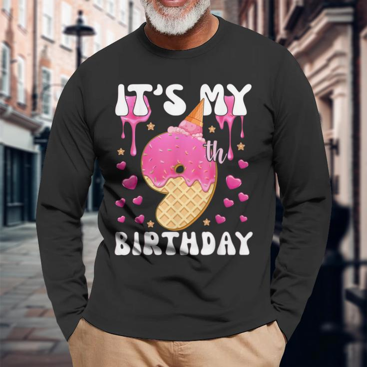 Its My 9Th Birthday Ice Cream Cone Happy 9 Years Old Girl Long Sleeve T-Shirt T-Shirt Gifts for Old Men