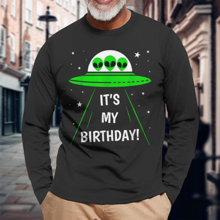 It's My Birthday Cute Alien Ufo Ship In Space Alien Long Sleeve T-Shirt Gifts for Old Men