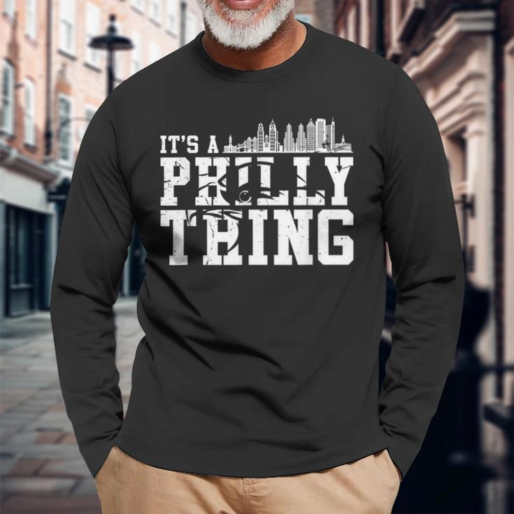 It's A Philly Philly Thing Long Sleeve T-Shirt Gifts for Old Men