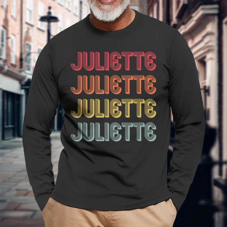 Juliette Name Personalized Retro Vintage 90S Birthday Long Sleeve T-Shirt Gifts for Old Men