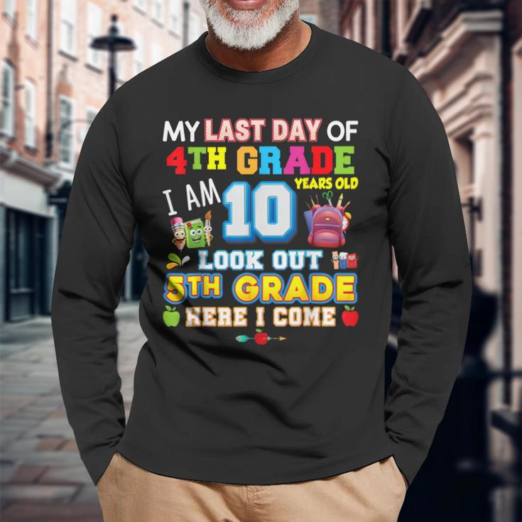 My Last Day Of 4Th Grade 5Th Here I Come So Long Graduate Long Sleeve T-Shirt T-Shirt Gifts for Old Men