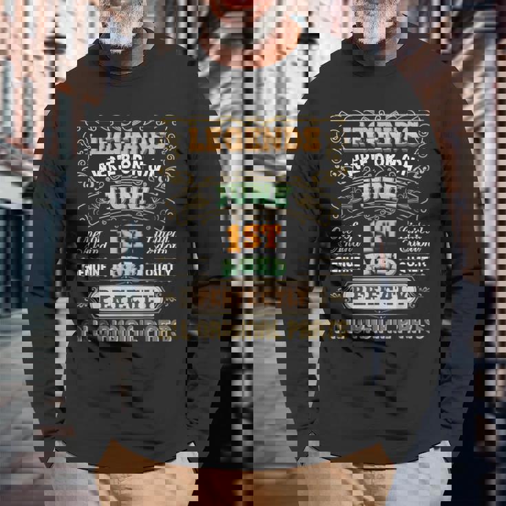 Legends Were Born On June 1 Birthday The 1St Awesome Happy Long Sleeve T-Shirt Gifts for Old Men