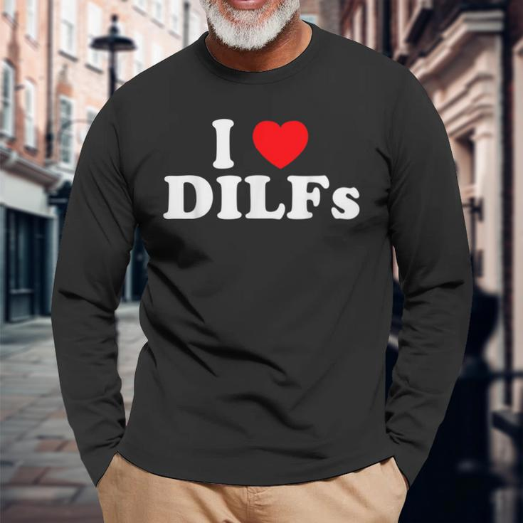 I Love Dilfs I Heart Dilfs Red Heart Cool Long Sleeve T-Shirt Gifts for Old Men