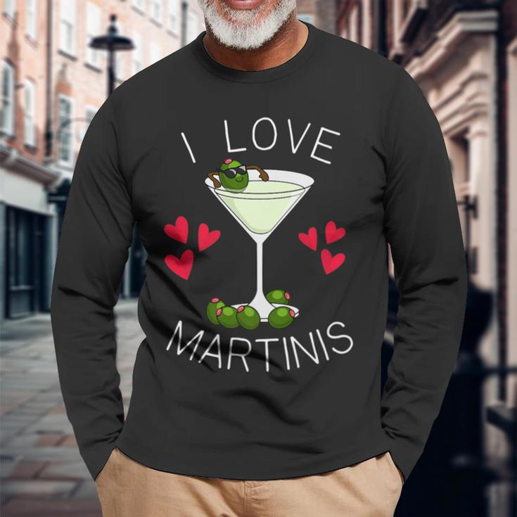 I Love Martinis Dirty Martini Love Cocktails Drink Martinis Long Sleeve T-Shirt Gifts for Old Men