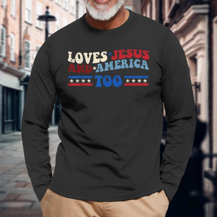 Loves Jesus And America Too Patriotic 4Th Of July Christian Long Sleeve T-Shirt Gifts for Old Men