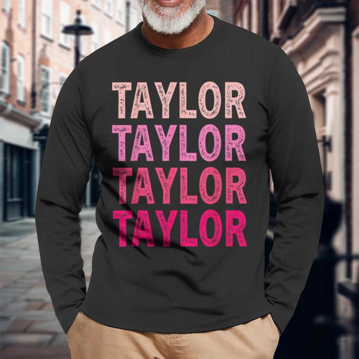 Name Taylor I Love Taylor Long Sleeve T-Shirt Gifts for Old Men