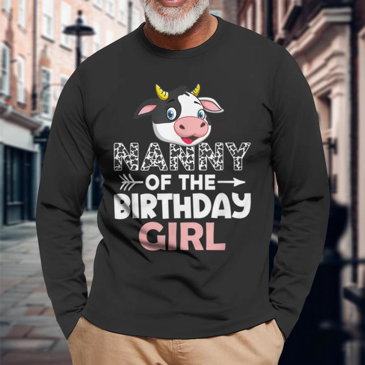 Nanny Of The Birthday Girl Cows Farm Cow Nanny Long Sleeve T-Shirt Gifts for Old Men