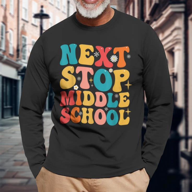 Next Stop Middle School Graduate 5Th Grade Graduation Long Sleeve T-Shirt T-Shirt Gifts for Old Men