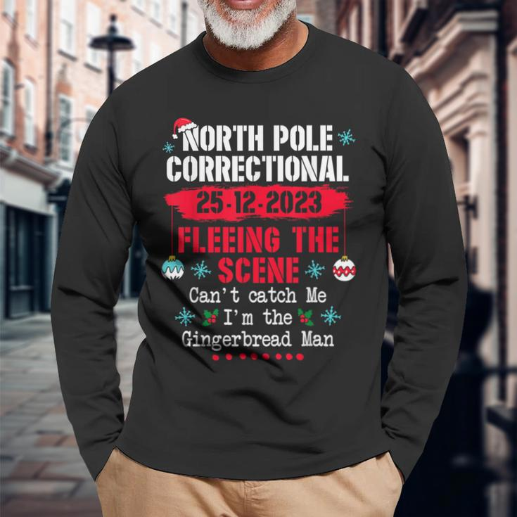 North Pole Correctional Fleeing The Scene Can't Catch Me Long Sleeve T-Shirt Gifts for Old Men