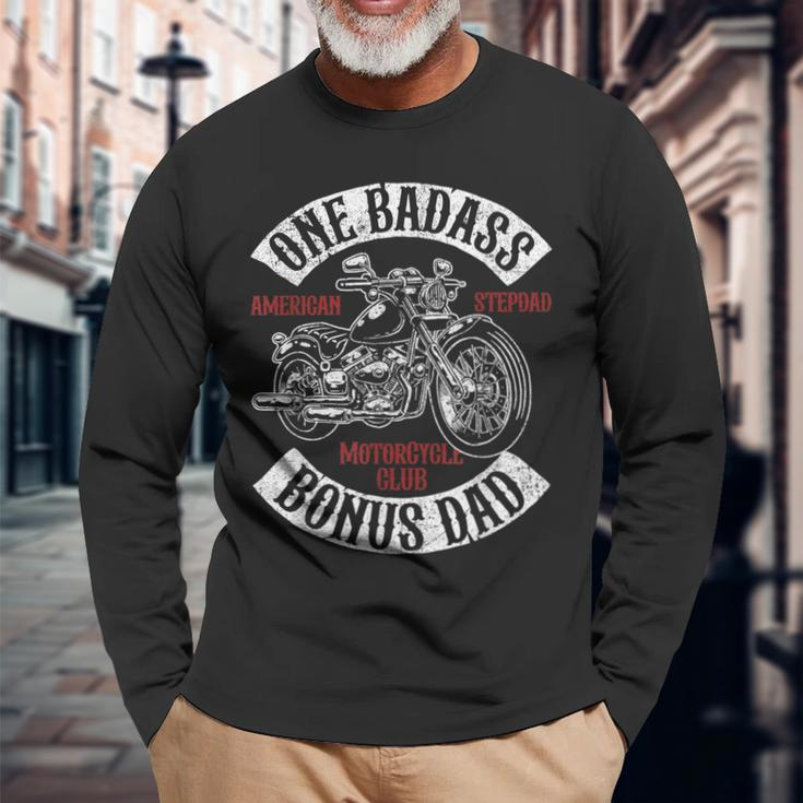 One Badass Bonus Stepdad Biker Motorcycle Step Dad Idea Long Sleeve T-Shirt T-Shirt Gifts for Old Men