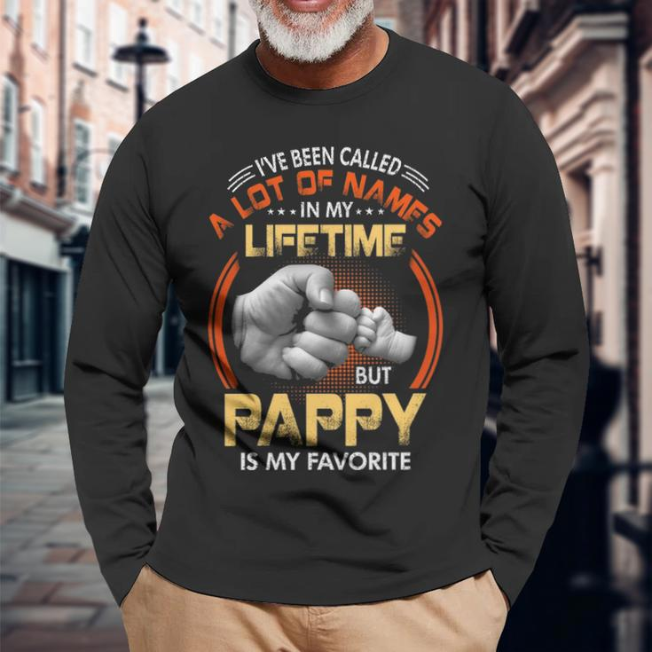 Pappy Grandpa A Lot Of Name But Pappy Is My Favorite Long Sleeve T-Shirt Gifts for Old Men