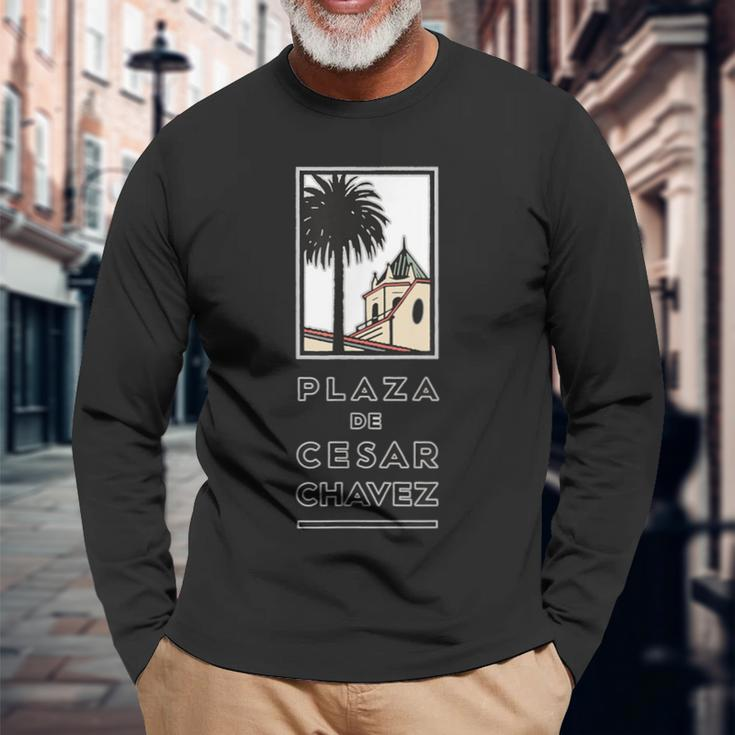 Plaza De Cesar Chavez Official Long Sleeve T-Shirt Gifts for Old Men
