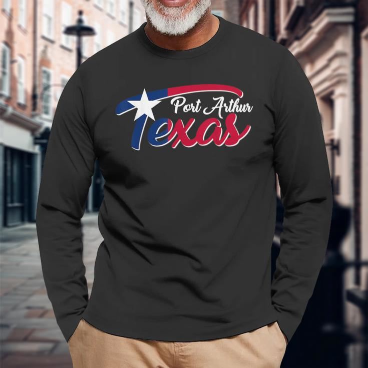Port Arthur Texas Souvenir Long Sleeve T-Shirt Gifts for Old Men