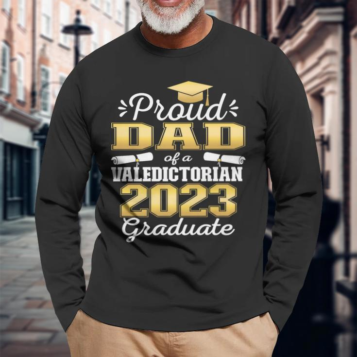Proud Dad Of 2023 Valedictorian Class 2023 Graduate Long Sleeve T-Shirt T-Shirt Gifts for Old Men