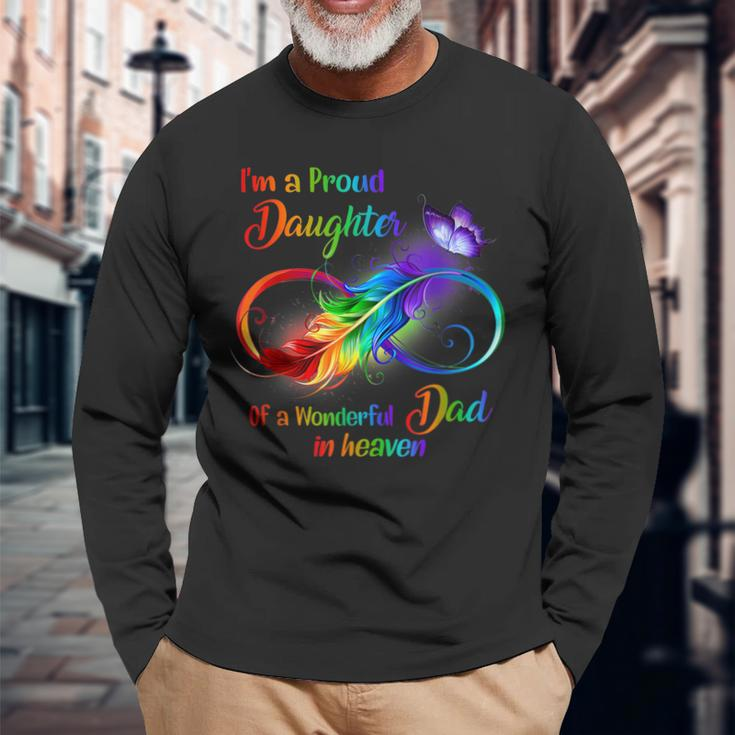 Im A Proud Daughter Of A Wonderful Dad In Heaven Long Sleeve T-Shirt T-Shirt Gifts for Old Men