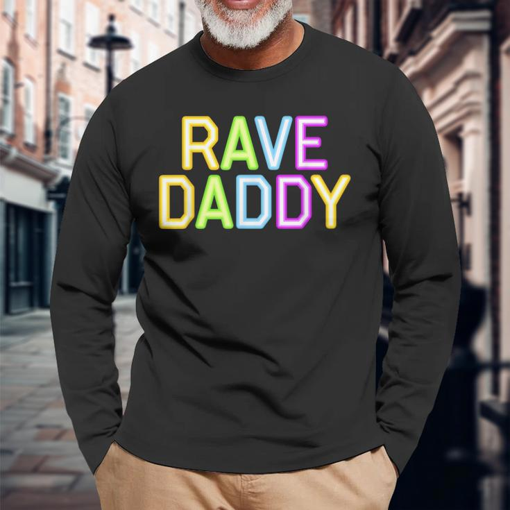 Rave Daddy Music Festival 80S 90S Party Fathers Day Dad 90S Vintage Long Sleeve T-Shirt Gifts for Old Men