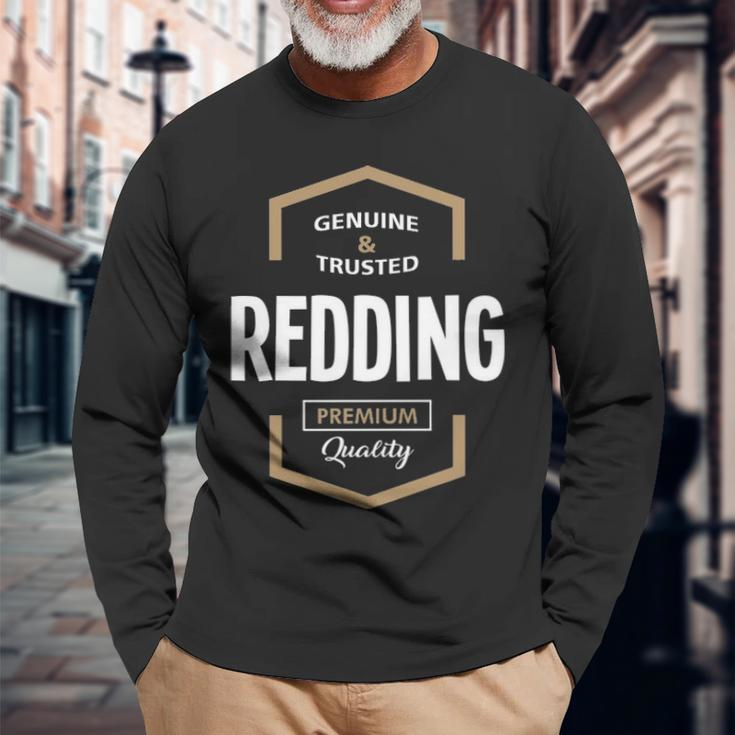 Redding Name Redding Quality Long Sleeve T-Shirt Gifts for Old Men