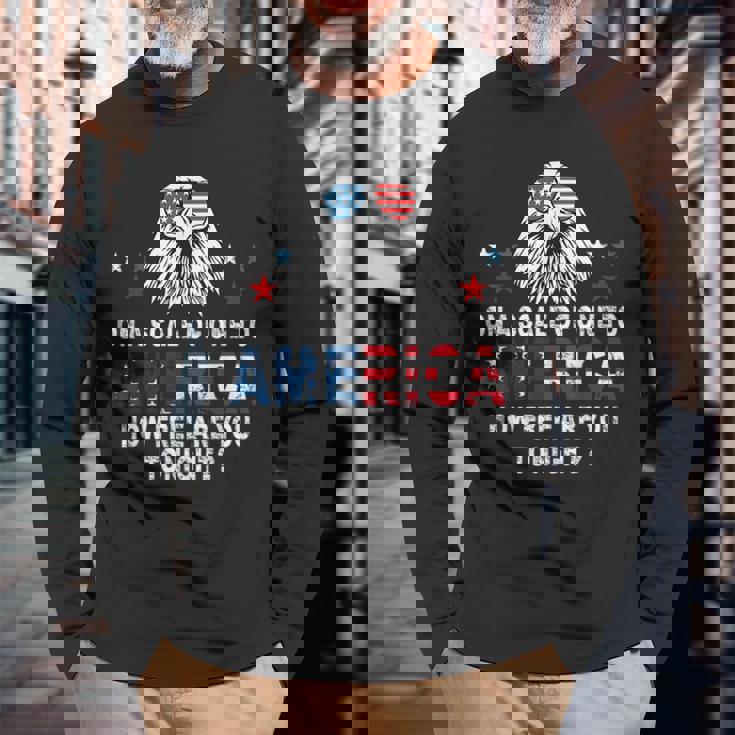 On A Scale Of One To America 4Th Of July Fourth Party Long Sleeve T-Shirt Gifts for Old Men