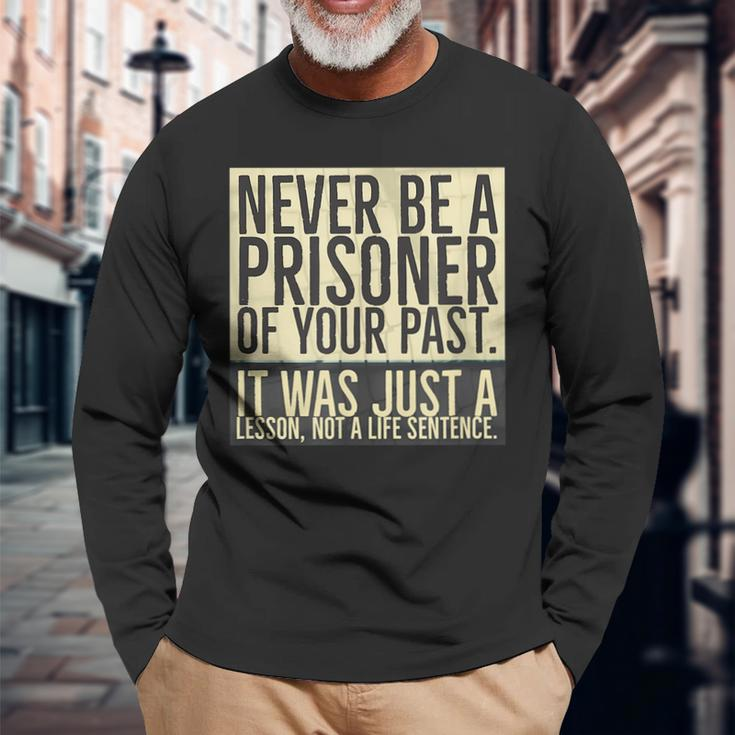 Sober Quotes AnniversaryAa Na Recovery Birthday Healing Long Sleeve T-Shirt Gifts for Old Men
