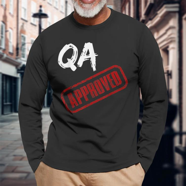Software Qa Tester Qa Approved Long Sleeve T-Shirt Gifts for Old Men