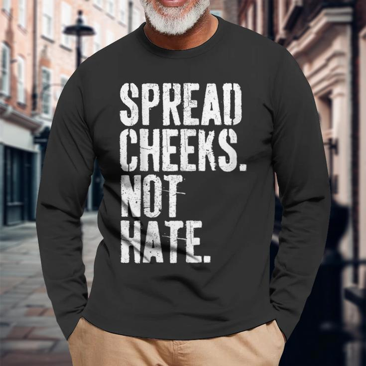 Spread Cheeks Not Hate Gym Fitness & Workout Long Sleeve Gifts for Old Men