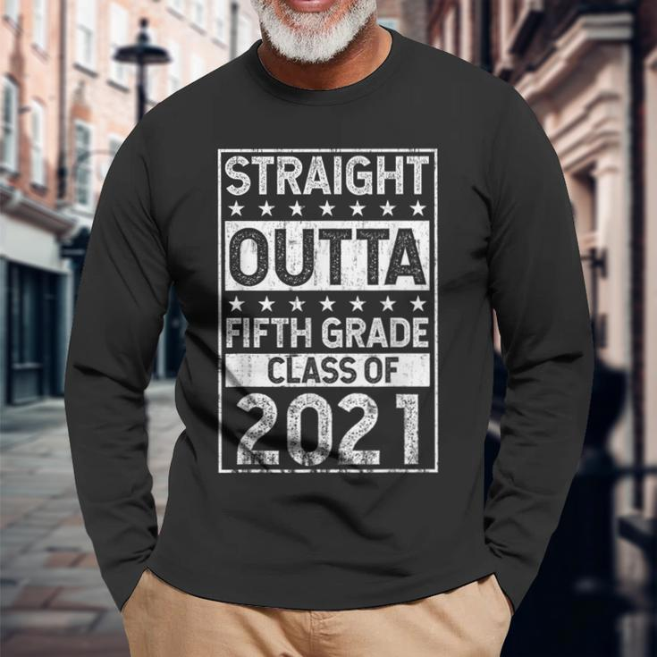 Straight Outta Fifth Grade Graduation 2021 Class 5Th Grade Long Sleeve T-Shirt T-Shirt Gifts for Old Men