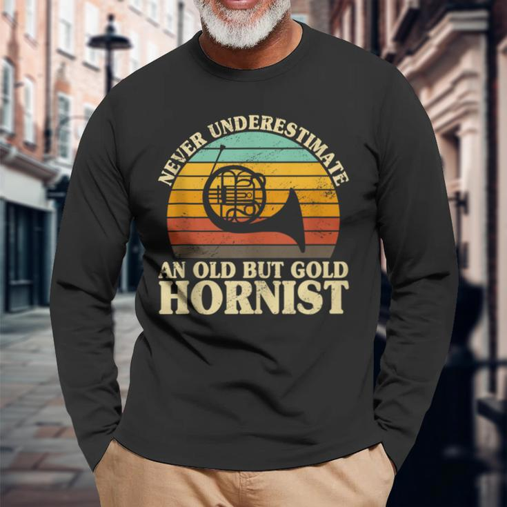 Never Underestimate An Old Hornist French Horn Player Bugler Long Sleeve T-Shirt Gifts for Old Men