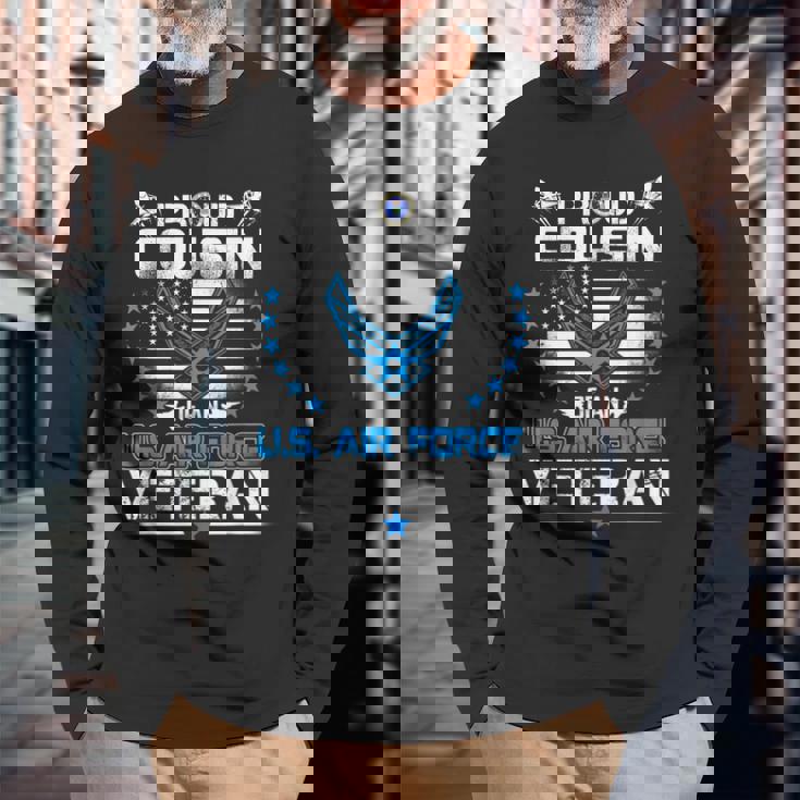 Us Air Force Veteran Proud Cousin Of An Air Force Long Sleeve T-Shirt T-Shirt Gifts for Old Men