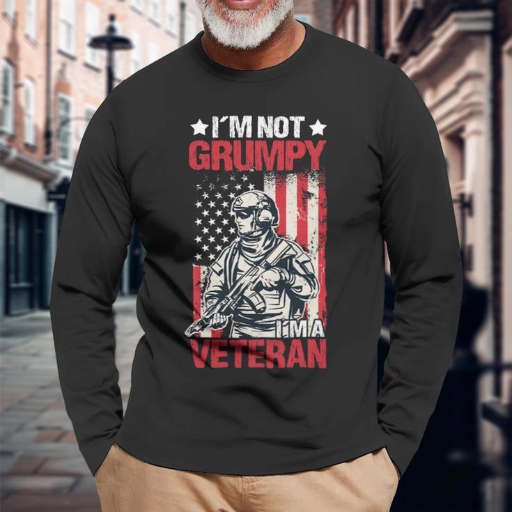 Veteran Vets Us Flag Im Not Grumpy Im A Veteran 119 Veterans Long Sleeve T-Shirt Gifts for Old Men