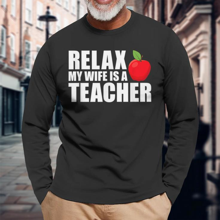 My Wife Is A Teacher Husband Of A Teacher Long Sleeve T-Shirt T-Shirt Gifts for Old Men