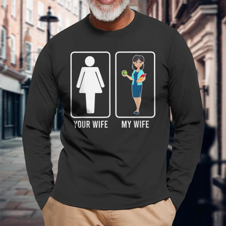 My Wife Teacher Husband Of A Teacher Proud Teachers Husband Long Sleeve T-Shirt T-Shirt Gifts for Old Men