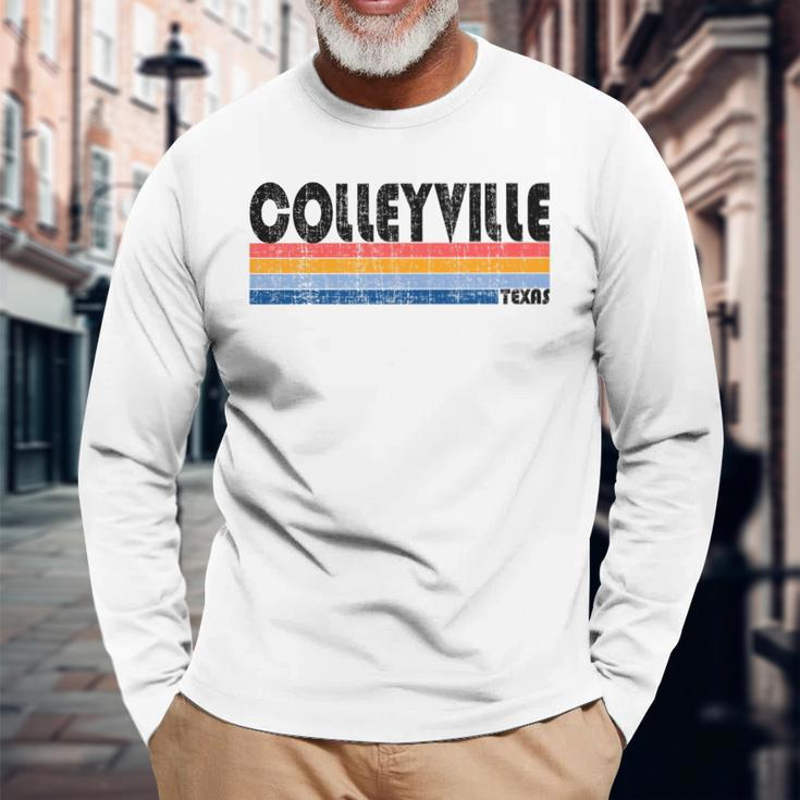Colleyville Tx Hometown Pride Retro 70S 80S Style Long Sleeve T-Shirt Gifts for Old Men